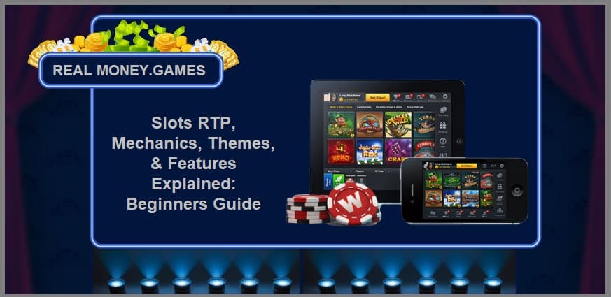 Slots Mechanics Features